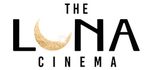 The Luna Cinema - The Luna Cinema - 15% NHS discount