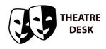 Theatre Desk - Theatre Tickets & Attractions - Save up to 60% + 7% extra NHS discount