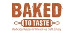 Baked To Taste  - Gluten Free Bakery, Handmade In Devon - 15% NHS discount